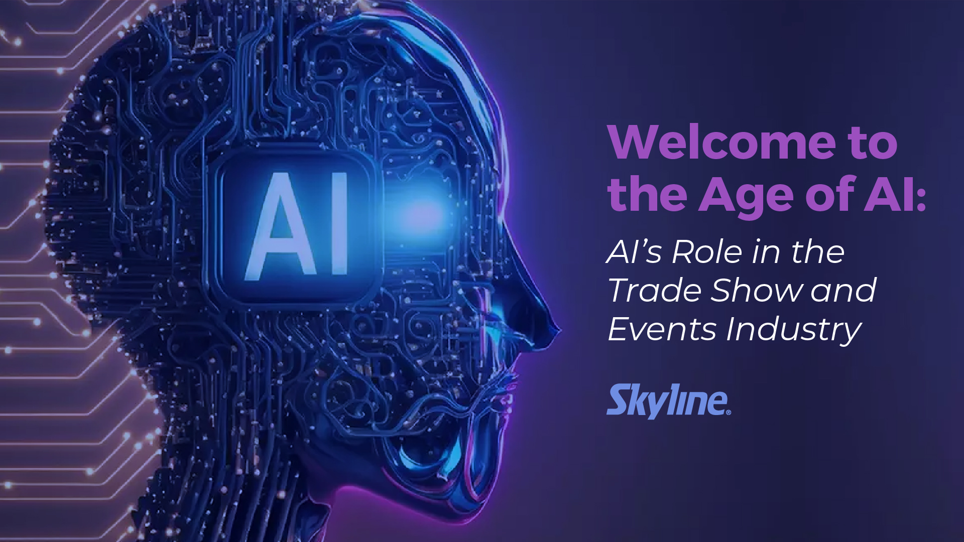 ai-s-impact-on-trade-shows-and-events-welcome-to-the-new-era